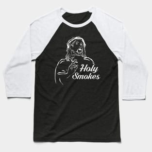 Holy smokes Shirt I Jesus religion bible church Baseball T-Shirt